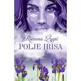 Ramona Žugić - Polje irisa