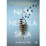 Naša nestala srca, N.G.Celeste