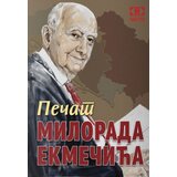 Novosti Milorad Ekmečić - Pečat Milorada Ekmečića Cene