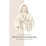 Figulus Presveta euharistija. Naša Pasha i naš živi kruh | shoptok.hr