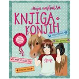 Mladinska Knjiga Moja najljubša knjiga o konjih Cene