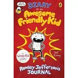 Jeff Kinney - Diary of an Awesome Friendly Kid: Rowley Jefferson's Journal