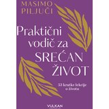  Praktični vodič za srećan život Cene