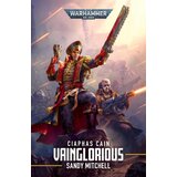 Games Workshop Ciaphas Cain: Vanglorius (pb) | Eponuda.com