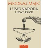 Vulkan Izdavaštvo U ime naroda i Nove priče Cene
