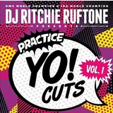 DJ Ritchie Rufftone - Practice Yo! Cuts Vol 1 (LP)