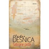 Dereta Vladan Desnica - Sabrane priče | ePonuda.com