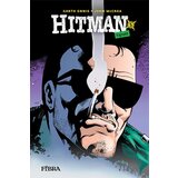 Fibra Garth Ennis, John McCrea
 - Hitman 5: Fajrunt Cene