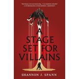The Book Service Limited Shannon J. Spann - A Stage Set for Villains Cene