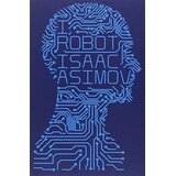 Harper Collins Publishers Ltd Isaac Asimov - I, Robot | Eponuda.com