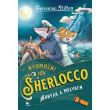 Libri Geronimo Stilton - Árnyak a mélyben Cene