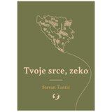 Tvoje srce, zeko Stevan Tontić | ePonuda.com