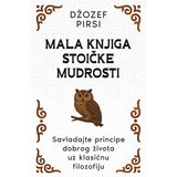 Laguna Džozef Pirsi - Mala knjiga stoičke mudrosti Cene