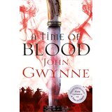 Macmillan Distribution John Gwynne - A Time of Blood Cene