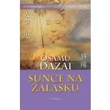Osamu Dazai - Sunce na zalasku