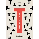 Kerol Huven - Testosteron