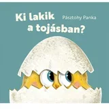 Kdo živi v jajcu?