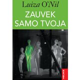 Heliks Luiza O'Nil
 - Zauvek samo tvoja Cene