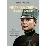  Milunka Savić - ordenje i ožiljci Cene