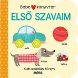 Móra: Dječja knjižnica - Moje prve riječi, knjiga s prozorčićima