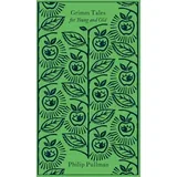 Philip Pullman - Grimm Tales: For Young and Old