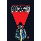 Aleksandar Stamenković - Gromovnici