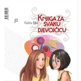 Violeta Babić - Knjiga za svaku devojčicu