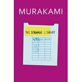 Random House Haruki Murakami - The Strange Library Cene