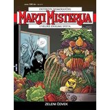 Veseli četvrtak Grupa autora - Marti Misterija 71: Zeleni čovek Cene