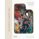 Hachette Alexandra Loske - The Artist's Palette: The Palettes Behind the Paintings of 50 Great Artists Cene