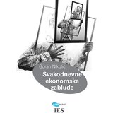 Arhipelag Goran Nikolić - Svakodnevne ekonomske zablude | ePonuda.com