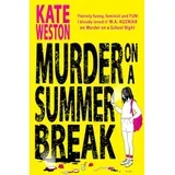 Kate Weston - Murder on a Summer Break