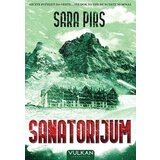 Vulkan Izdavaštvo Sara Pirs - Sanatorijum cene