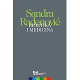 Akademska Knjiga Sandra Radenović - Bioetika i medicina | Eponuda.com