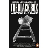 The Book Service Limited Henry Louis Gates Jr - The Black Box: Writing the Race Cene