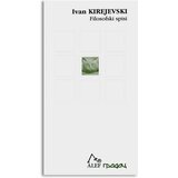 Gradac Ivan Kirejevski
 - Filosofski spisi | Eponuda.com