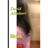 Stubovi kulture David Albahari
 - Mrak Cene
