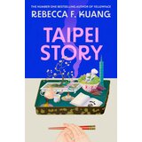 Harper Collins Publishers Ltd Rebecca F. Kuang - Taipei story | Eponuda.com