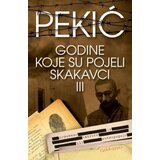 Laguna Borislav Pekić - Godine koje su pojeli skakavci III Cene