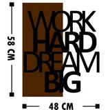Wallity zidna dekoracija Work Hard Dream Big, 48x58 cm, Smeđe boje | Eponuda.com