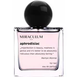 Miraculum Aphrodisiac parfumska voda za ženske 50 ml
