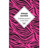 Kontrast izdavaštvo Oskar Davičo - Izabrane pesme I (1930-1963) Cene