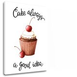  Slike na platnu sa tekstom Cake always a good idea (moderne) Cijene