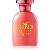 Hollister Feelin´ Free For Her parfumska voda za ženske 50 ml Cene