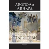 Talija izdavaštvo Leopold Lenard - Stari Srbi i srpska praotadžbina Cene