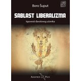 Albatros plus Boro Šuput - Sablast liberalizma- ispovesti đavolovog učenika | ePonuda.com