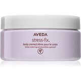 Aveda Stress-Fix™ Body Creme bogata hidratantna krema protiv stresa 200 ml Cijene