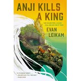 Macmillan Distribution Evan Leikam - Anji Kills a King | Eponuda.com