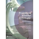 Data Status Slađana Petrović,Zoran Radovanović,Dragan Stojanov,Petar Bošnjaković - Praktikum kliničke radiologije: za studente medicine, 3. izmenjeno i dopunjeno izdanje Cene