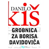 Grobnica za Borisa Davidoviča, II - Danilo Kiš